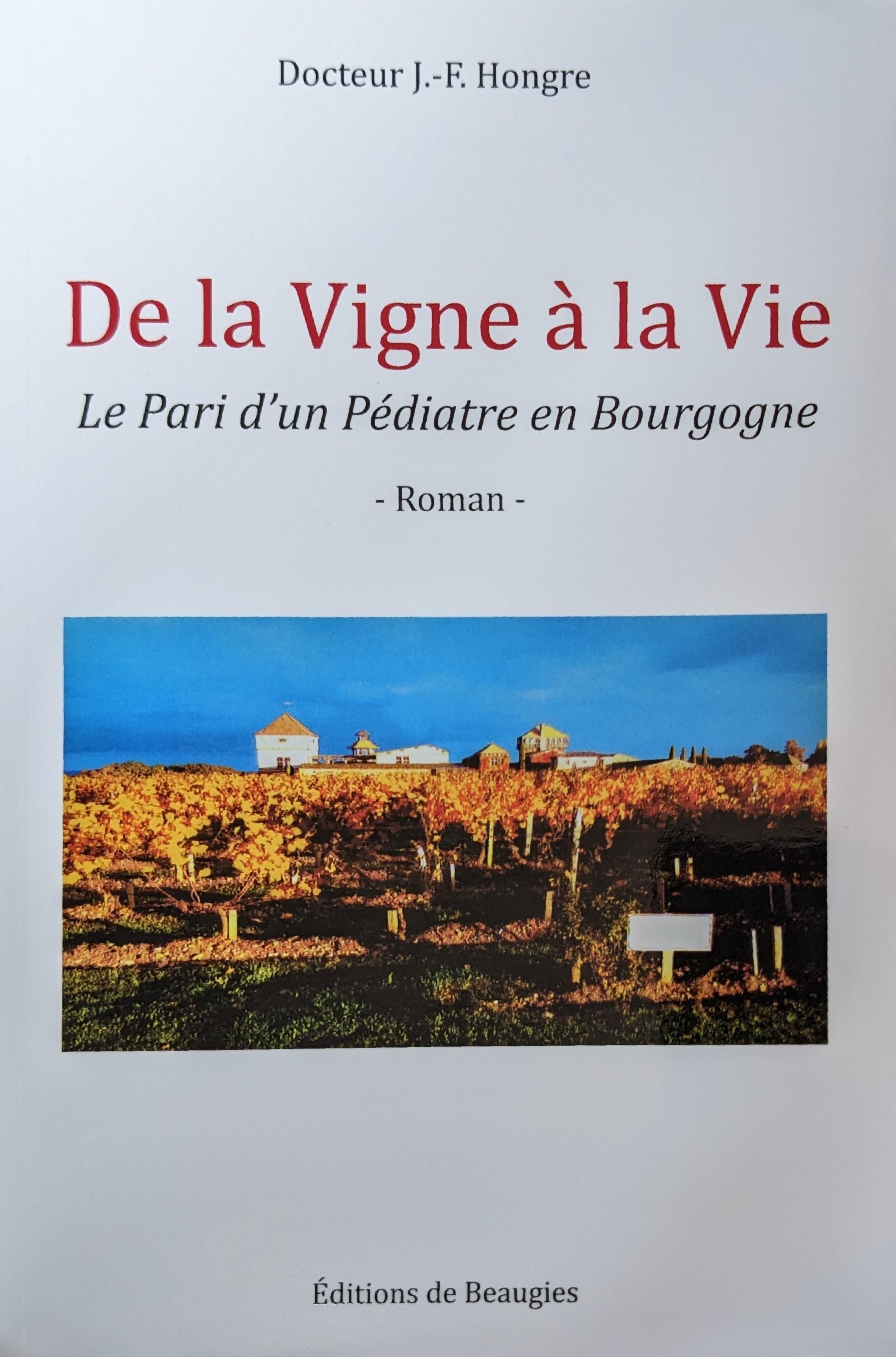 De la Vigne à la Vie