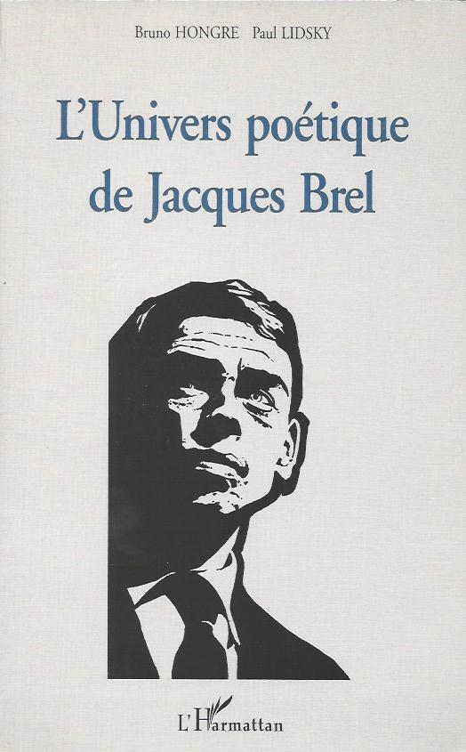 L'univers poétique de Jacques Brel